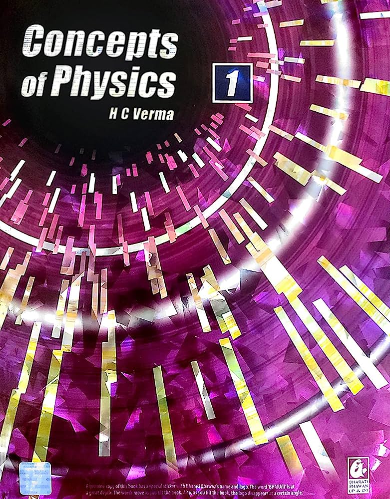Concepts of Physics - H.C. Verma